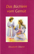Büchlein vom Gemüt Büchlein vom Gemüt