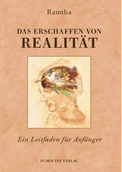 Das Erschaffen von Realität