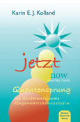 JETZT - NOW JETZT - NOW