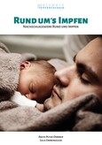 Rund ums Impfen Rund ums Impfen