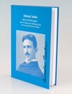 Nikola Tesla - Meine Erfindungen - Band 2 - Neuauflage