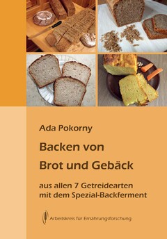 Backen von Brot und Gebäck aus allen sieben Getreidearten