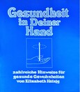 Gesundheit in deiner Hand Gesundheit in deiner Hand