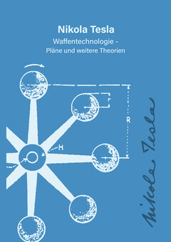 Nikola Tesla - Waffentechnologie