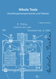 Nikola Tesla - Hochfrequenzexperimente Nikola Tesla - Hochfrequenzexperimente