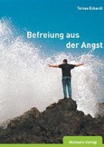 Befreiung aus der Angst Befreiung aus der Angst