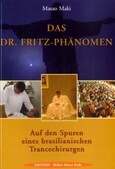 Das Dr. Fritz-Phänomen Das Dr. Fritz-Phänomen