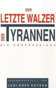 Ramtha - Der letzte Walzer der Tyrannen Ramtha - Der letzte Walzer der Tyrannen