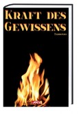 Die Kraft des Gewissens Die Kraft des Gewissens