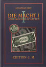 Die Macht I - Geheimgesellschaften Bd. 1