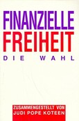 Finanzielle Freiheit Finanzielle Freiheit