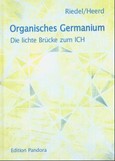 Organisches Germanium Organisches Germanium