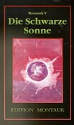 Die Schwarze Sonne Die Schwarze Sonne