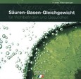 Säuren-Basen-Gleichgewicht Säuren-Basen-Gleichgewicht