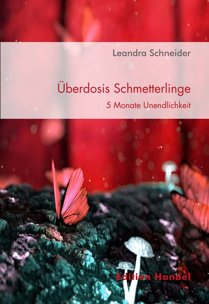 Überdosis Schmetterlinge