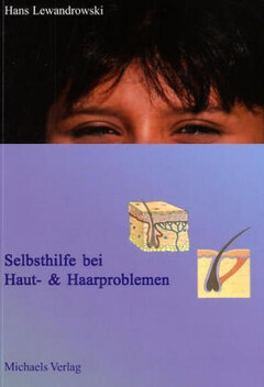 Selbsthilfe bei Haut- & Haarproblemen