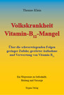 Volkskrankheit Vitamin-B12-Mangel