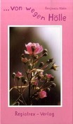 Von wegen Hölle Von wegen Hölle