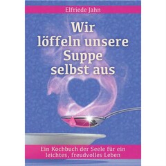Wir löffeln unsere Suppe selbst aus